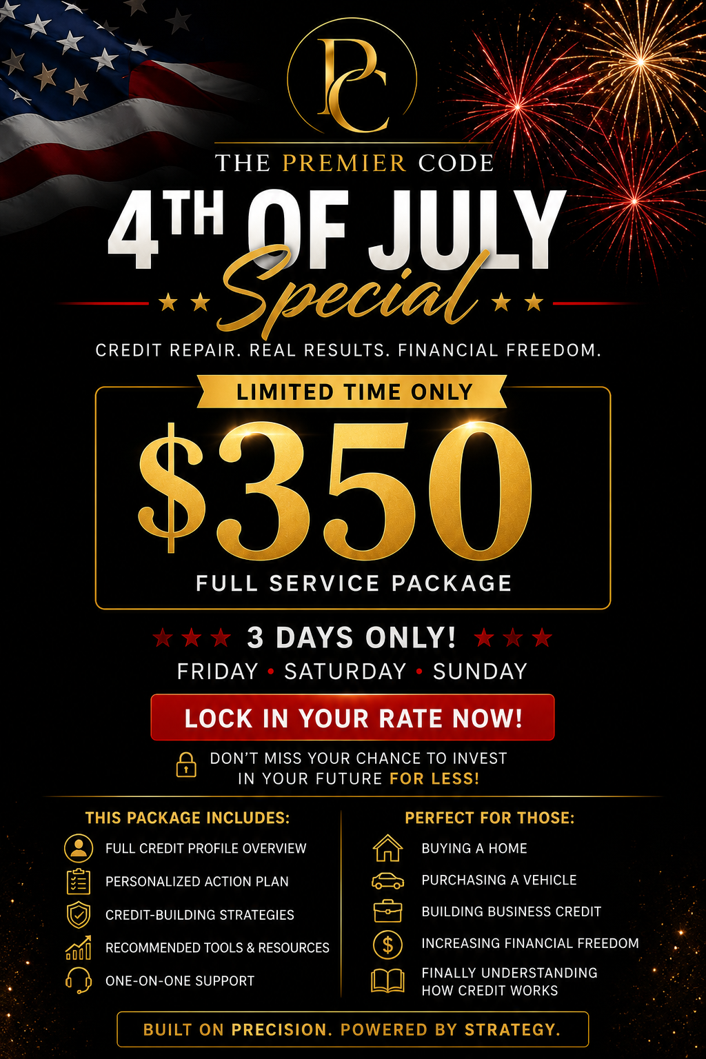 $350 4th of July Credit Advancement Package